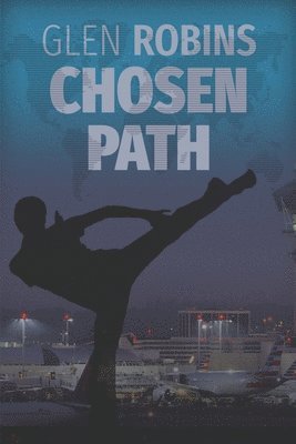Glen Robins - Chosen Path, Häftad