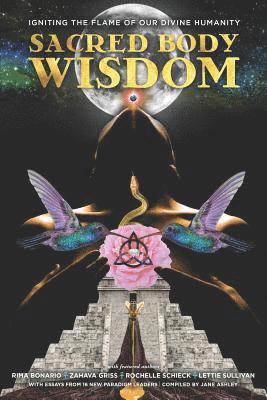 Sacred Body Wisdom 1