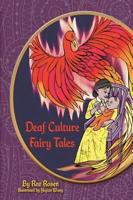 Roslyn Roz Rosen - Deaf Culture Fairy Tales: (Color), Häftad