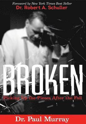 Paul Murray - Broken, Inbunden