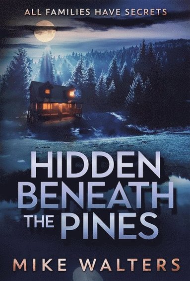 bokomslag Hidden Beneath the Pines