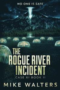 bokomslag The Rogue River Incident, Case XI, Book II