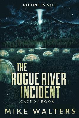 bokomslag The Rogue River Incident, Case XI, Book II
