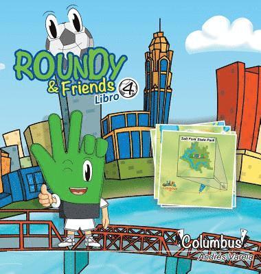 Roundy and Friends - Columbus 1