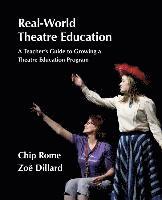 Real-World Theatre Education 1