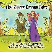 bokomslag The Sweet Dream Fairy