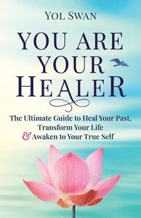 bokomslag You Are Your Healer