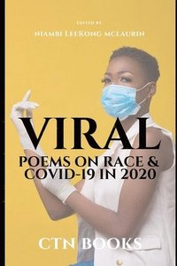 bokomslag Viral: Poems on Race and COVID-19 in 2020