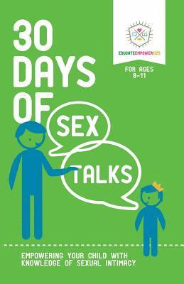 bokomslag 30 Days of Sex Talks for Ages 8-11