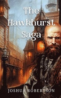 bokomslag The Hawkhurst Saga