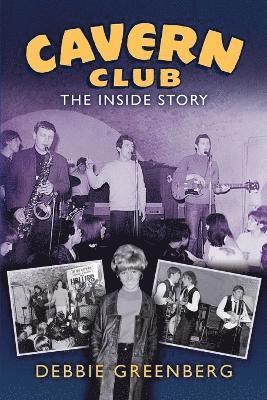 bokomslag Cavern Club: The Inside Story