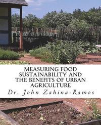 bokomslag Measuring Food Sustainability and the Benefits of Urban Agriculture