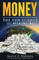 bokomslag Money: The New Science of Making It
