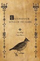 bokomslag Troubadour: Song of the Lark