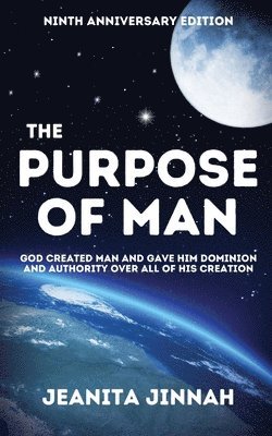 bokomslag The Purpose of Man