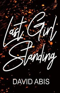 bokomslag Last Girl Standing