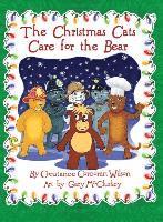 bokomslag The Christmas Cats Care for the Bear