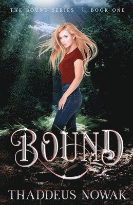 Thaddeus Nowak - Bound, Häftad