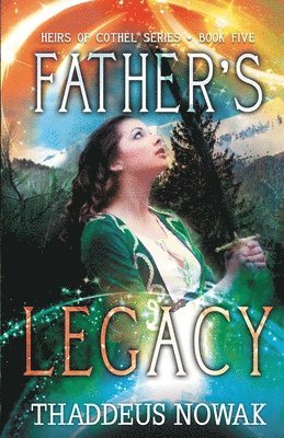 Father's Legacy 1