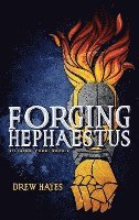 bokomslag Forging Hephaestus