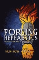bokomslag Forging Hephaestus