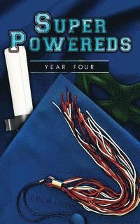 bokomslag Super Powereds: Year 4