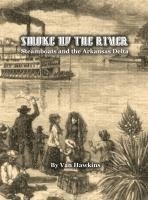 bokomslag Smoke Up the River
