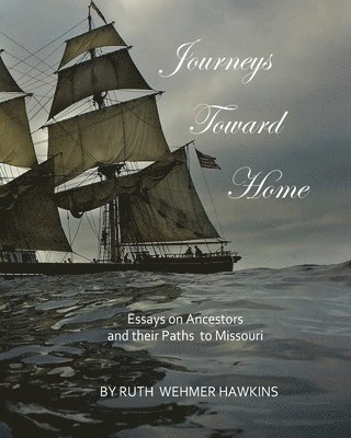 Journeys Toward Home 1