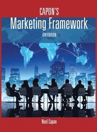 bokomslag Capon's Marketing Framework-4th edition
