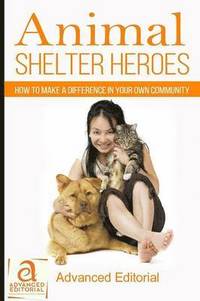 bokomslag Animal Shelter Heroes