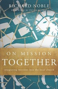 bokomslag On Mission Together