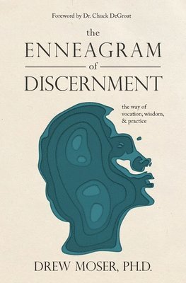 bokomslag The Enneagram of Discernment