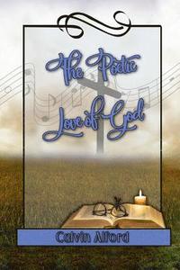 bokomslag The Poetic Love of God