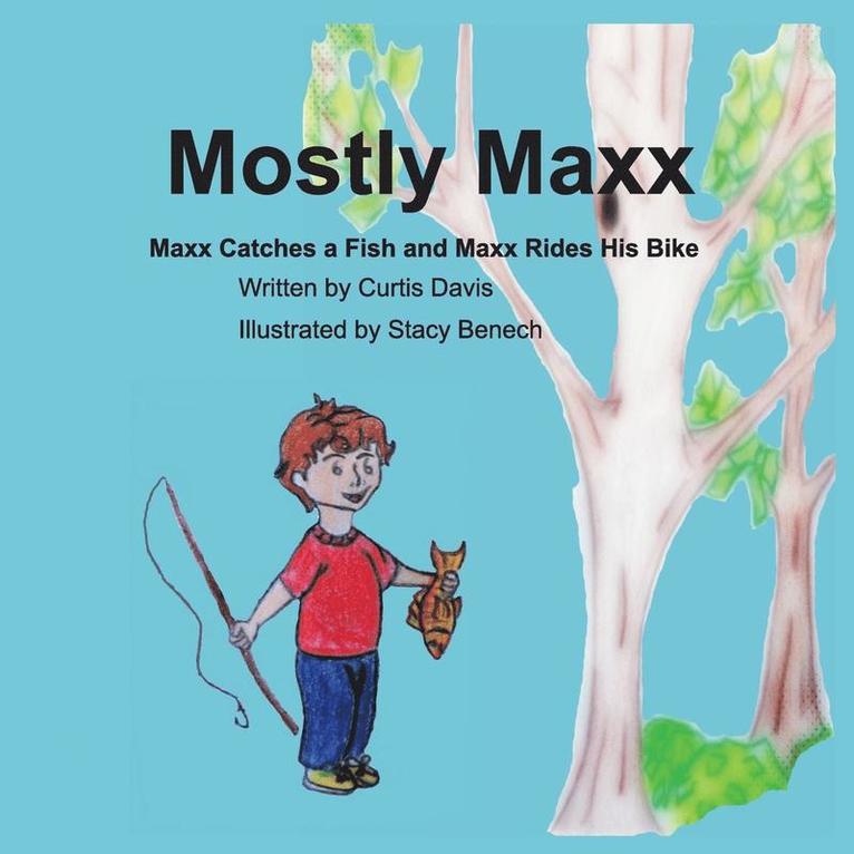 Mostly Maxx 1