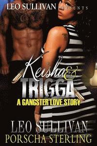 bokomslag Keisha & Trigga