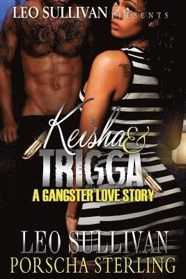 bokomslag Keisha & Trigga