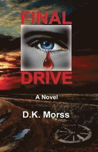 Jean Boles, D. K. Morss - Final Drive, Häftad