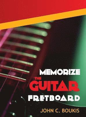 Memorize The Guitar Fretboad 1