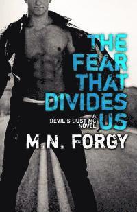 The Fear That Divides Us 1