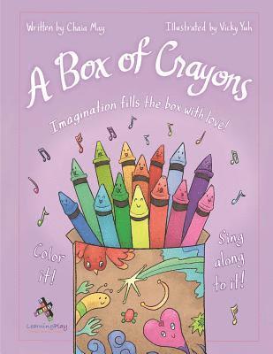 bokomslag A Box of Crayons: Imagination fills the box with love!