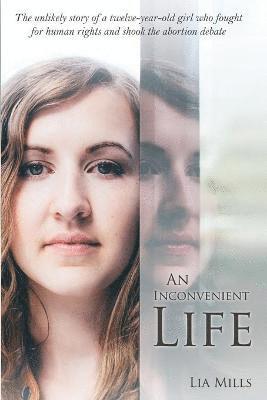 Lia Mills, Denise Drespling - Inconvenient Life, Häftad