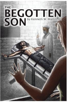 bokomslag The Begotten Son