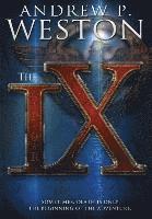 Andrew P Weston - IX, Inbunden