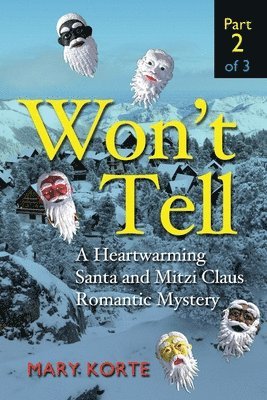 Mary Korte - Won't tell, Part 2 of 3, Häftad