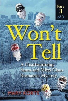Mary Korte - Won't Tell, Part 3 of 3, Häftad