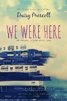 We Were Here