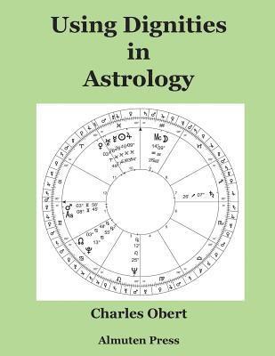 bokomslag Using Dignities in Astrology