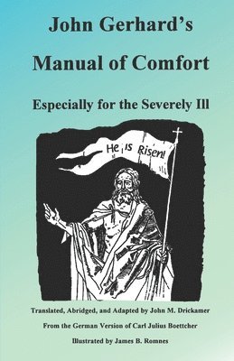 bokomslag John Gerhard's Manual of Comfort