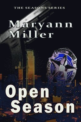 Maryann Miller - Open Season, Häftad