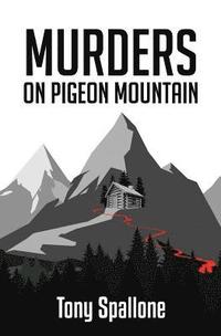 bokomslag Murders on Pigeon Mountain